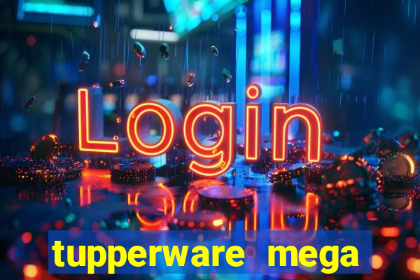 tupperware mega minas pedidos